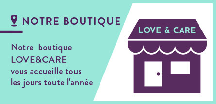 Notre boutique Love and Care à Paris